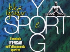 Yoga e sport – il metodo Iyengar nell’allenamento sportivo.